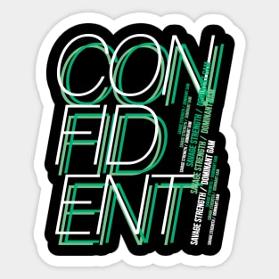 Confident Sticker